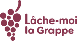Lâche-moi la Grappe